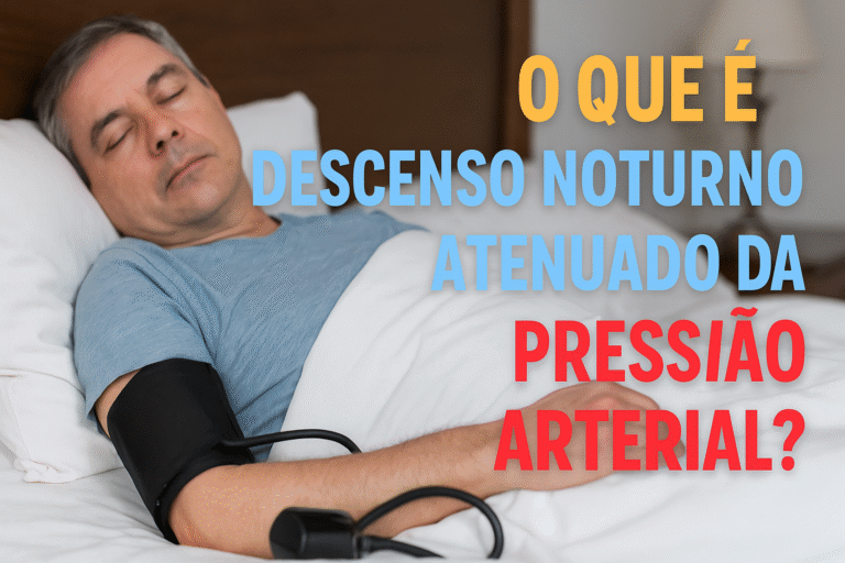 O que é descenso noturno atenuado da pressão arterial?